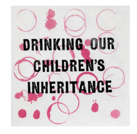 “Drinking our children’s inheritance” Cocktail Napkins