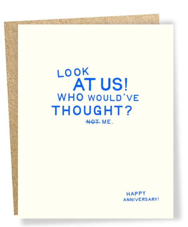 Loud and Clear card-“Look at us! Who….Happy Anniversary” - Jilly's Socks 'n Such