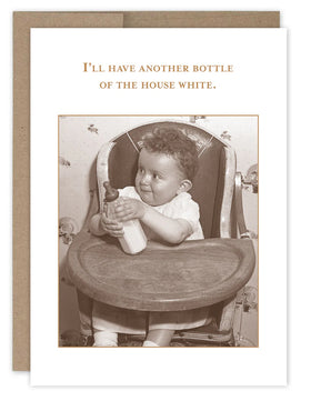 “I’ll have another bottle of the house wine.” Shannon Martin baby card