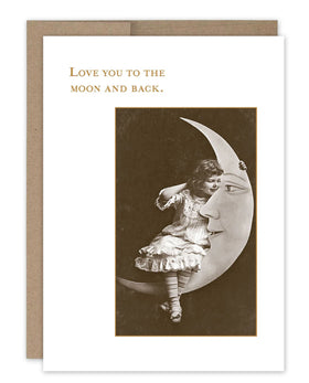“Love you to the moon and back.” Shannon Martin anniversary/all occasion card