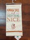 “Pumpkin spice and everything nice” Kitchen Towel - Jilly's Socks 'n Such