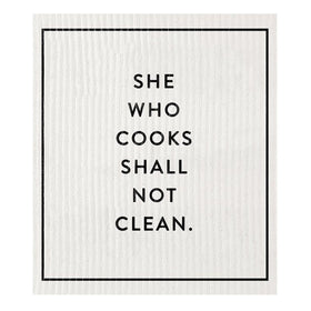 Organic Dish Cloth - She Who Cooks Shall Not Clean