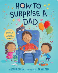 How to Surprise a Dad board book - Jilly's Socks 'n Such