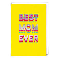“Best mom ever” Cloud Nine Card