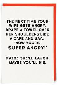 “The next time your wife…..” Holy Flaps Cards