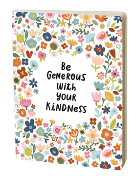 Be Generous with Your Kindness Journal