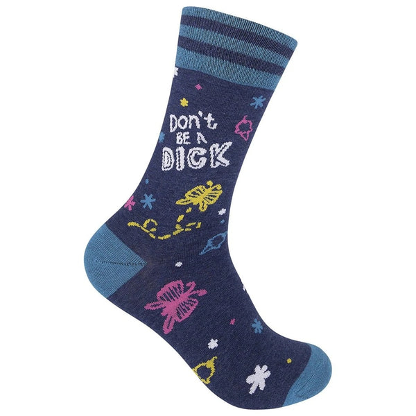 “Don’t be a Dick” Socks - One Size - Jilly's Socks 'n Such