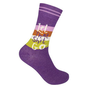 “Let That Shit Go” Socks - One Size
