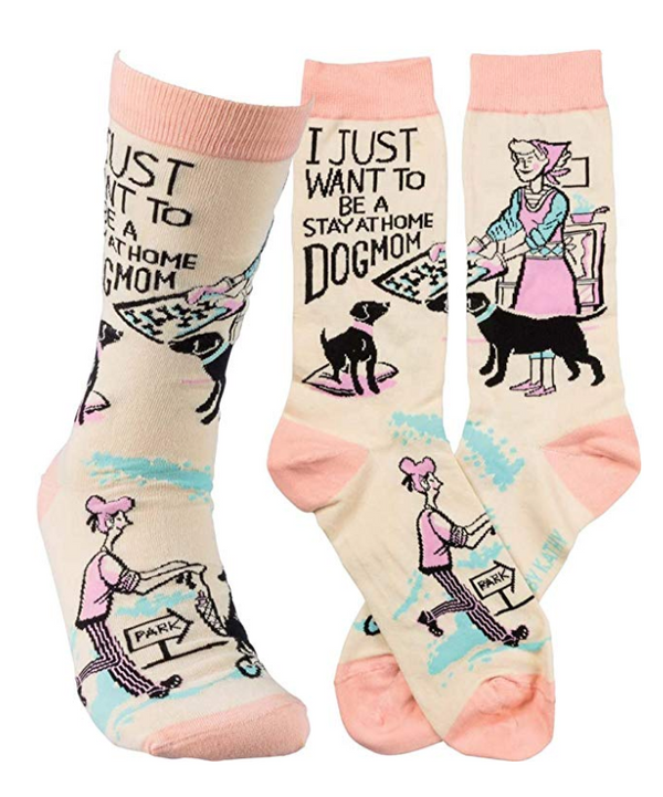 “Stay At Home Dog Mom” Socks - One Size - Jilly's Socks 'n Such