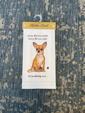 “Every Meal. Every Bite. I’ll Be Watching” Chihuahua Kitchen Towel