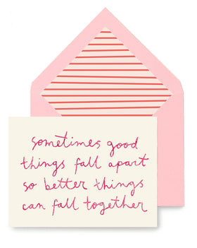 “Sometimes good things fall…” Greeting Card