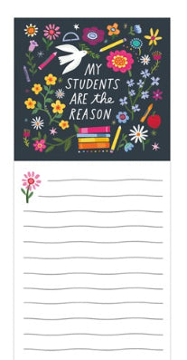 My Students Are the Reason List Notepad Tablet