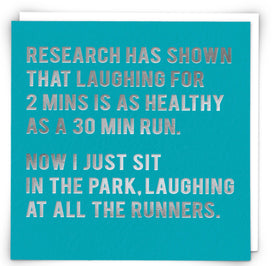 “Research has shoen that laughing for 2 mins is…” Cloud Nine Card