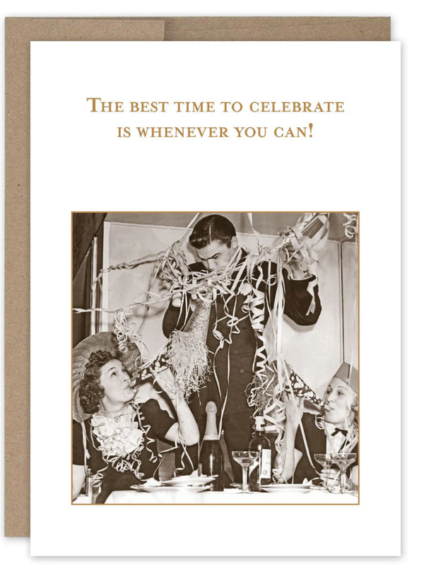 “The best time to celebrate is whenever you can!” Shannon Martin congratulations card - Jilly's Socks 'n Such