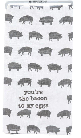 YOU’RE THE BACON TO MY EGGS Kitchen Towel - Jilly's Socks 'n Such