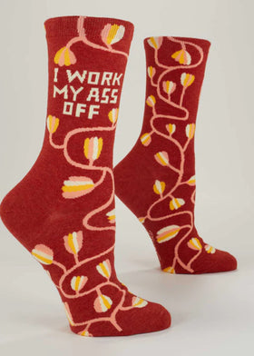 Women’s “I Work My Ass Off” Socks