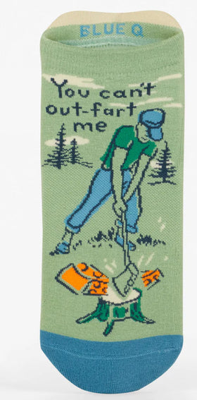 “You Can’t Out-Fart Me” Sneaker Sock