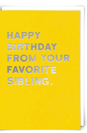 “Happy Birthday from your favorite sibling” Cloud Nine Card