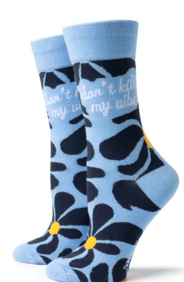 Women's “Don’t Kill My Vibe” Socks