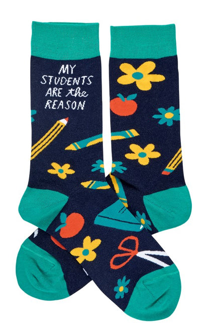 My Students Are the Reason Socks - One Size - Jilly's Socks 'n Such