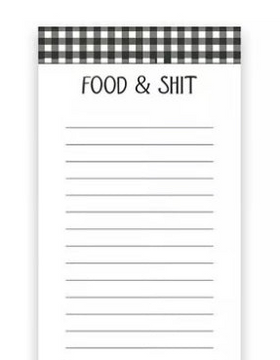 “Food and Shit” Notepad Tablet