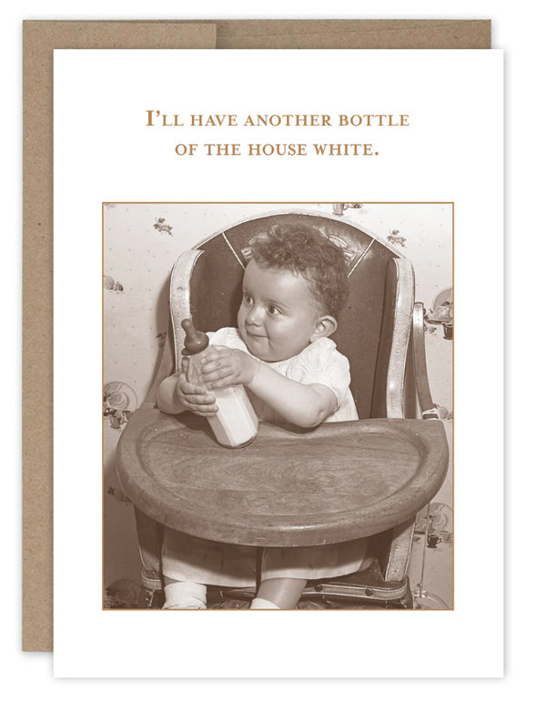 “I’ll have another bottle of the house wine.” Shannon Martin baby card - Jilly's Socks 'n Such