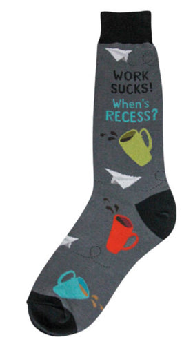 Mens “Work Sucks! When’s Recess” Socks