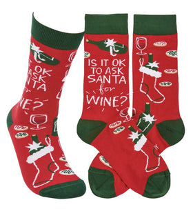 “Is it ok to ask Santa for wine.” Christmas Socks