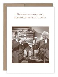 “Men have feelings, too…..” Shannon Martin birthday card - Jilly's Socks 'n Such