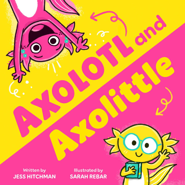 Axolotl and Axolittle children’s book - Jilly's Socks 'n Such