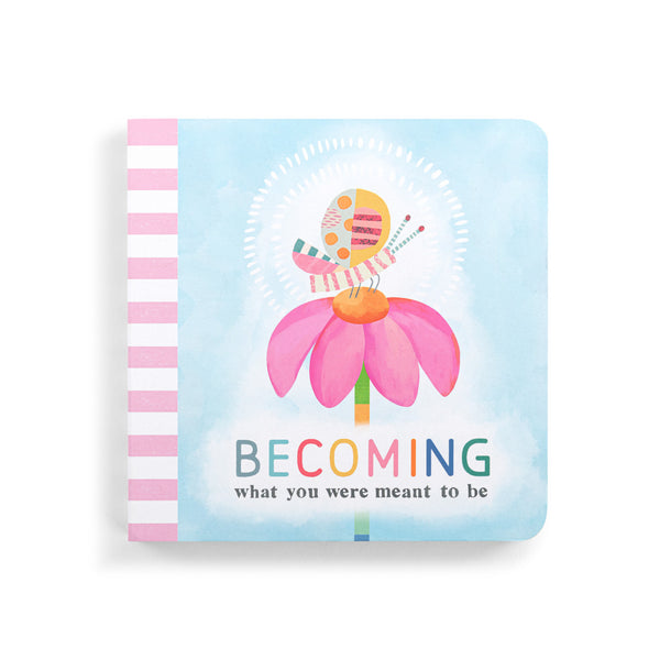 Katy Ellis Becoming Board Book- 6x6in - Jilly's Socks 'n Such