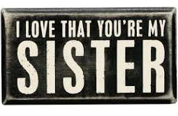 “Sister” Box Sign