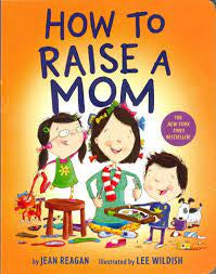 How to Raise a Mom board book - Jilly's Socks 'n Such