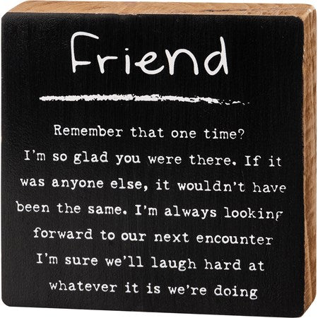 “Friend” Block Sign - Jilly's Socks 'n Such