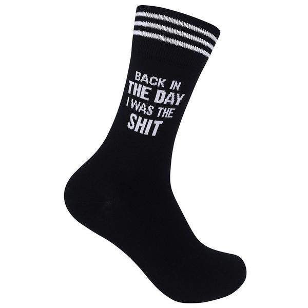 “Back in the Day.. The Shit” Socks - One Size - Jilly's Socks 'n Such