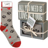 “Love and A Dog” - Box Sign and Sock Set - Jilly's Socks 'n Such