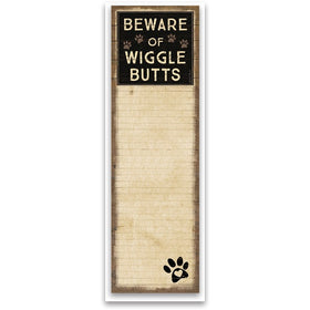 “Beware of Wigglebutts” Magnetic List Pad