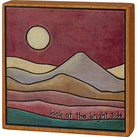 “Look at the bright side” Wall Sign