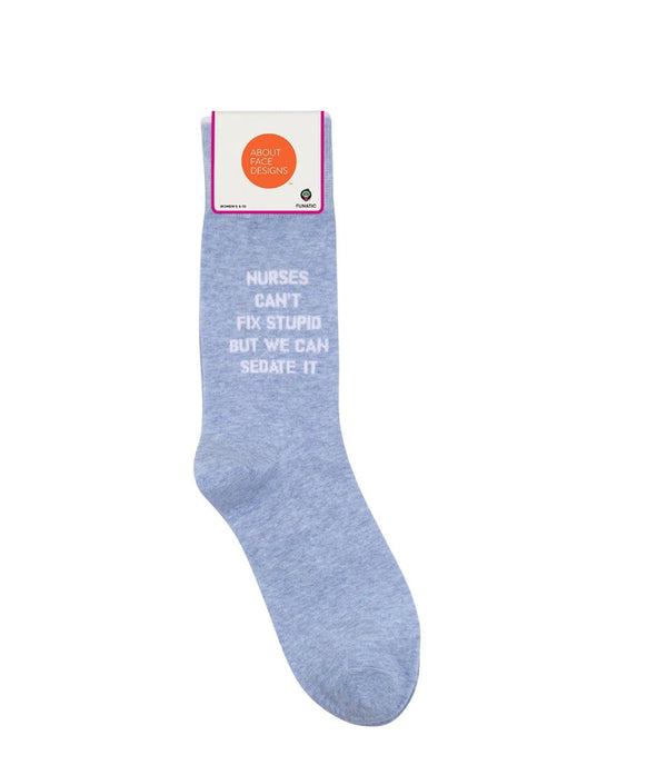 “Nurses Can’t Fix Stupid” Socks - One Size - Jilly's Socks 'n Such