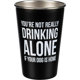 You’re Not Really Drinking Alone - Pint Glass