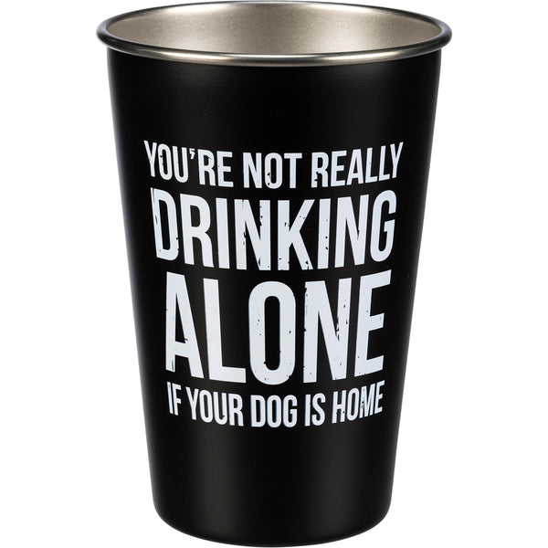 You’re Not Really Drinking Alone - Pint Glass - Jilly's Socks 'n Such