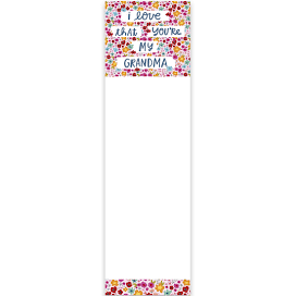 “ I love that you’re my Grandma” List Notepad Tablets - Jilly's Socks 'n Such