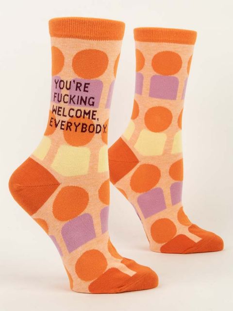 Women’s “You’re Fucking Welcome, Everybody” Socks - Jilly's Socks 'n Such