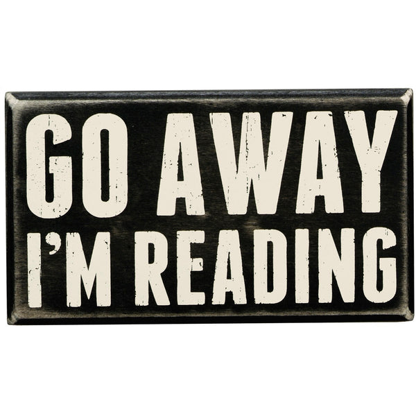“Go Away I’m Reading” Box Sign - Jilly's Socks 'n Such