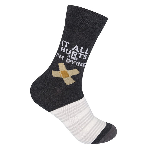 “It All Hurts.. I’m Dying” Socks - One Size - Jilly's Socks 'n Such