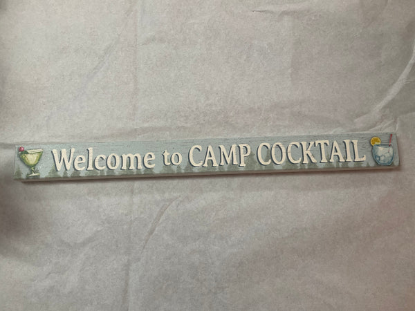 “Welcome to Camp Cocktail” Block Sign - Jilly's Socks 'n Such