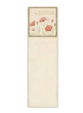 “Let All That You Do Be Done In Love”  List Notepad Tablet