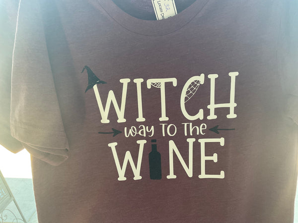 “Witch Way to the Wine” t-shirt - Jilly's Socks 'n Such