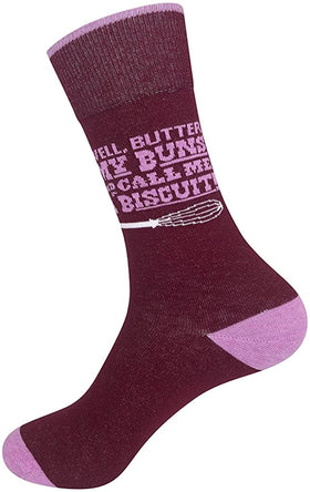 “Well butter my buns and call me a biscuit”  Socks - One Size