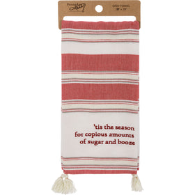 “Tis the Season…of Sugar and Booze” Kitchen Towels